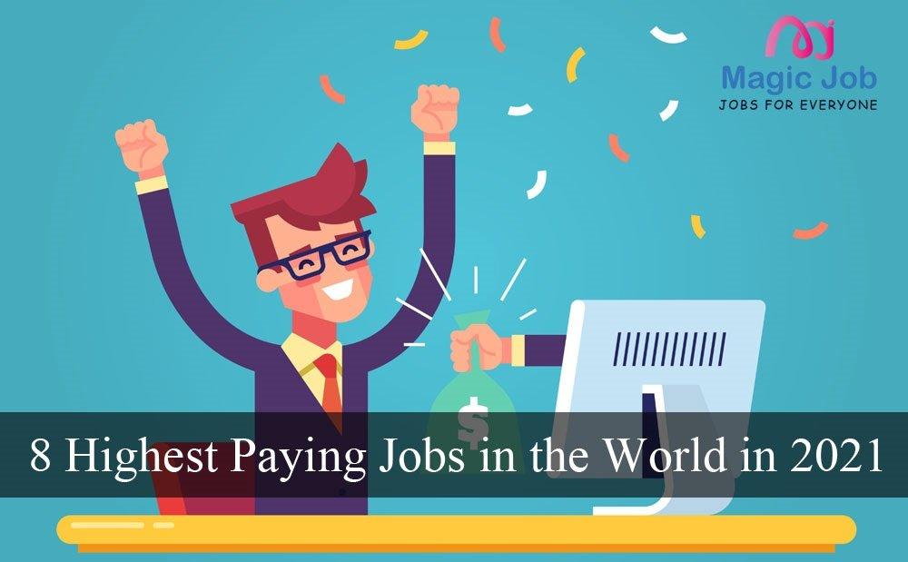 Highest Paying Jobs in the world, fun jobs